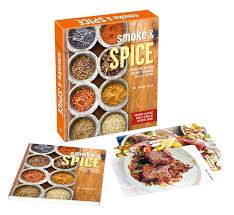 Smoke & Spice Deck : 50 Recipe Cards for Delicious Bbq Rubs, Marinades, Glazes & Butters