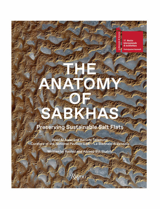 The Anatomy of Sabkhas : Salt and Architecture