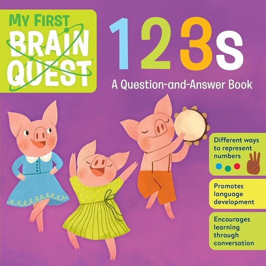 My First Brain Quest 123s : A Question-and-Answer Book