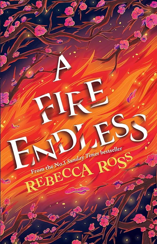 A Fire Endless : Book 2