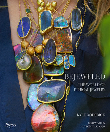 Bejeweled : The World of Ethical Jewelry