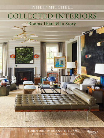 Collected Interiors : Rooms That Tell a Story