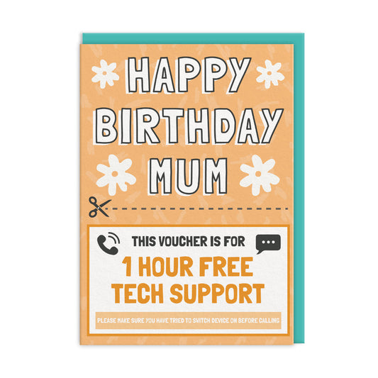 Tech Support Voucher Mum Birthday Card