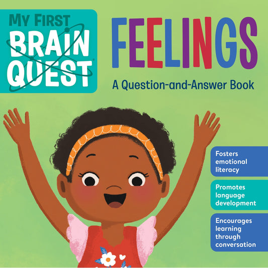 My First Brain Quest: Feelings : A Question-and-Answer Book