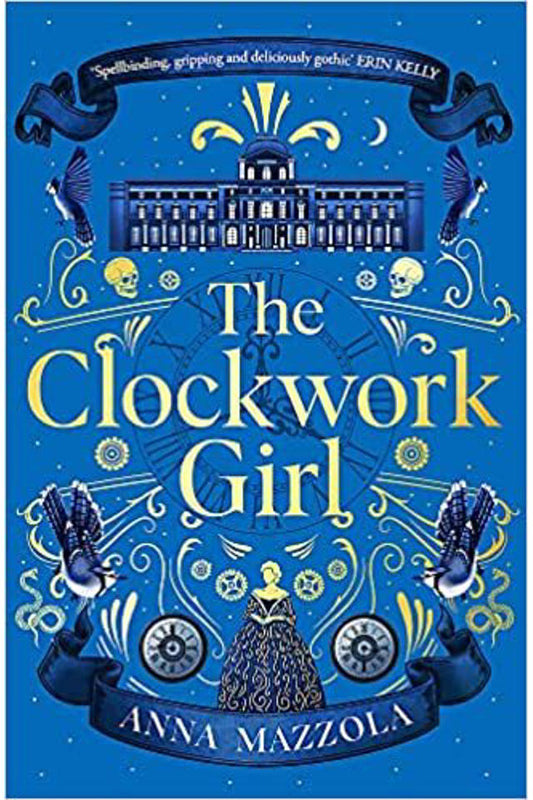 The Clockwork Girl : The captivating and bestselling gothic mystery you won’t want to miss!
