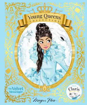 The Velvet Messenger : Young Queens #2