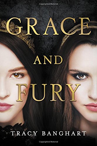 Grace and Fury (Grace and Fury #1)