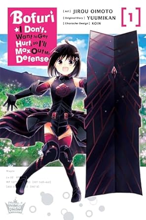 Bofuri: I Don't Want to Get Hurt, So I'll Max Out My Defense., Vol. 1 (Manga)