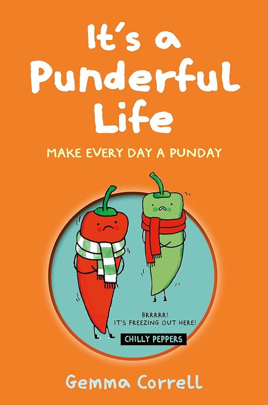 It's a Punderful Life : Make Every Day a Punday