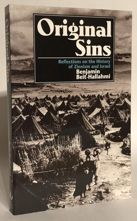 Original Sins: Reflections on the History of Zionism and Israel