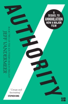 Authority (Southern Reach #2)