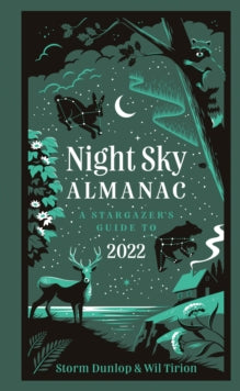 Night Sky Almanac 2022 : A Stargazer's Guide
