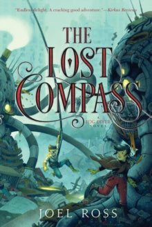 The Lost Compass (The Fog Diver #2)