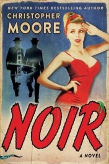 Noir : A Novel