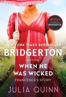 When He Was Wicked : Bridgerton
