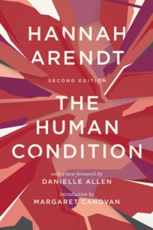 The Human Condition : Second Edition