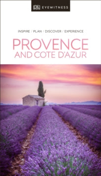 DK Eyewitness Travel Guide Provence and the Cote d'Azur