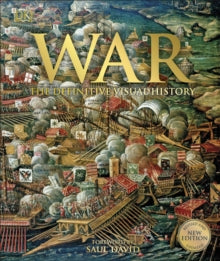 War : The Definitive Visual History