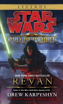 Star Wars Legends: Revan  (Star Wars: The Old Republic #1)