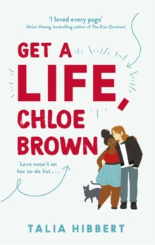 Get A Life, Chloe Brown : TikTok made me buy it! The perfect feel good romance