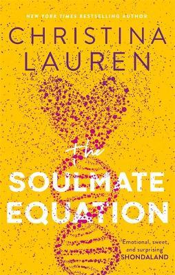The Soulmate Equation : the New York Times Bestselling rom com (PB)