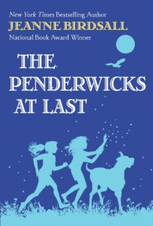 The Penderwicks at Last (The Penderwicks #5)