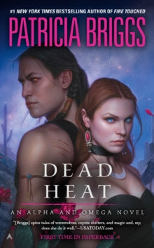 Dead Heat (Alpha & Omega #4)