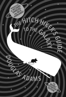 The Hitch Hiker's Guide To The Galaxy : A Trilogy in Five Parts