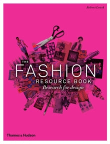The Fashion Resource Book : Research for Design