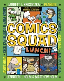 Lunch! (Comics Squad #2)