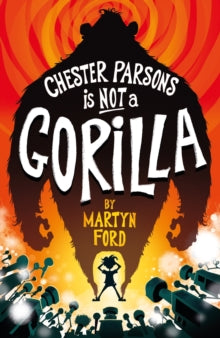 Chester Parsons is Not a Gorilla
