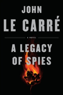 A Legacy of Spies - HB