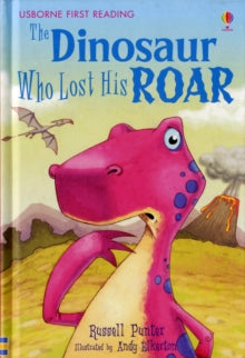 First Reading - The Dinosaur Who Lost His Roar