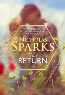 The Return : The heart-wrenching new novel from the bestselling author of The Notebook