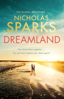 Dreamland : From the author of the global bestseller, The Notebook - HB