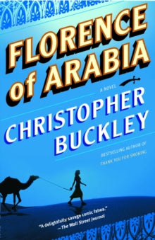 Florence of Arabia : A Novel