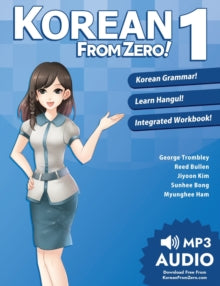Korean from Zero! : Proven Methods to Learn Korean 1