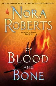 Of Blood and Bone (Chronicles of The One #2)
