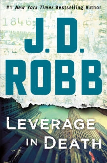 Leverage in Death : An Eve Dallas Novel