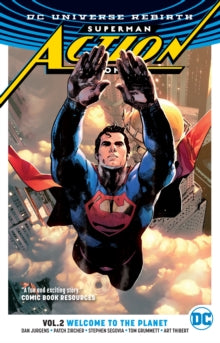 Superman: Action Comics, Volume 2: Welcome to the Planet