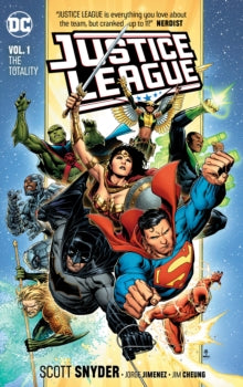 Justice League Volume 1 : The Totality