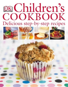 Children's Cookbook : Delicious Step-by-Step Recipes