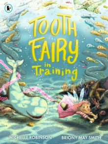 Tooth Fairy in Training (PB)