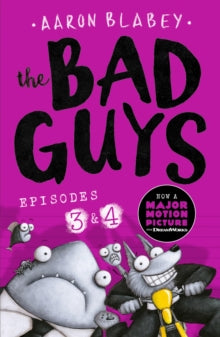 The Bad Guys: Episode 3 & 4