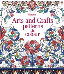 Arts and Crafts Patterns to Colour