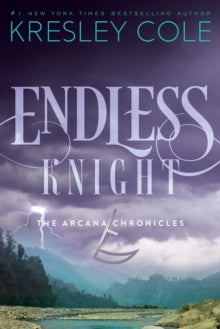Endless Knight (The Arcana Chronicles #2)