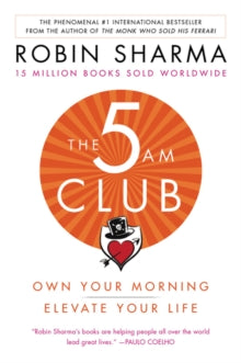 The 5AM Club : Own Your Morning. Elevate Your Life. - US Edition
