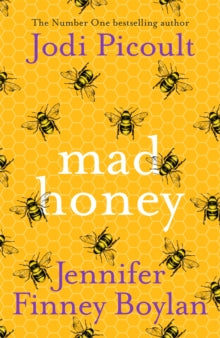 Mad Honey : The most compelling novel you'll read in 2022