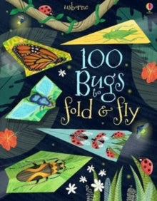 100 Bugs to fold & fly