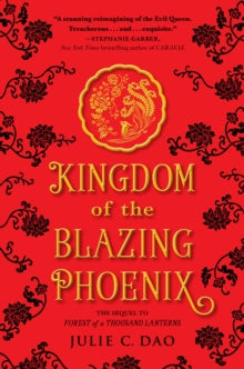 Kingdom of the Blazing Phoenix (Rise of the Empress #2)